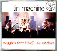 Tin Machine - Maggie's Farm